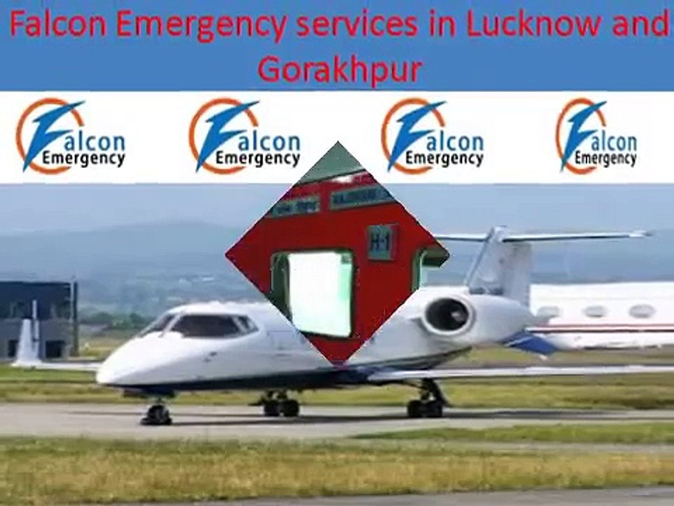 Quick Air and Train Ambulance Services in Lucknow and Gorakhpur By Falcon Emergency