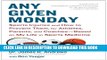 [PDF] Any Given Monday: Sports Injuries and How to Prevent Them for Athletes, Parents, and Coaches