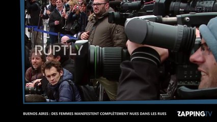 Buenos Aires : Des femmes manifestent complètement nues dans la rue (Vidéo)