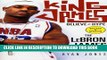 [PDF] King James: Believe the Hype---The LeBron James Story Full Colection