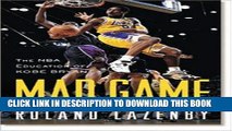 [PDF] Mad Game : The NBA Education of Kobe Bryant Full Online