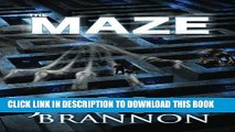 [PDF] The Maze: A terrifying journey through a world of darkness where the destiny of souls hang