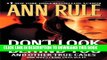 [PDF] Don t Look Behind You: Ann Rule s Crime Files #15 Full Online