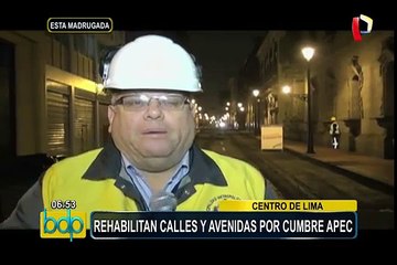 Centro de Lima: rehabilitan calles y avenidas por cumbre APEC