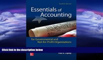 READ book  Essentials of Accounting for Governmental and Not-for-Profit Organizations  FREE BOOOK