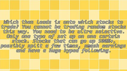 How To Trade Stocks For Huge Gains And Big Risks