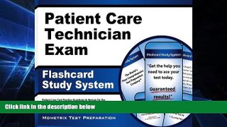 Big Deals  Patient Care Technician Exam Flashcard Study System: Patient Care Test Practice