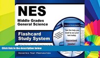 Big Deals  NES Middle Grades General Science Flashcard Study System: NES Test Practice Questions