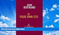 FREE PDF  Be Your Own CFO: The Art of Cash Management for Smes READ ONLINE