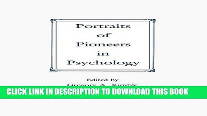 [PDF] Portraits of Pioneers in Psychology: 1 (Portraits of Pioneers in Psychology (Hardcover APA))