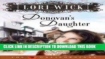 [PDF] Donovan s Daughter (The Californians Book 4) Full Online