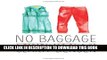 Collection Book No Baggage: A Minimalist Tale of Love and Wandering