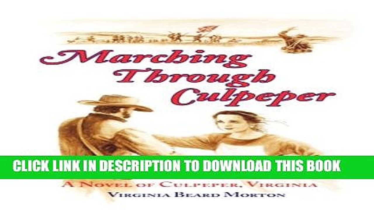 [PDF] Marching Through Culpeper Full Online