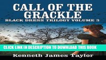 [PDF] Call of the Grackle/Black Dress Trilogy Volume 3 Popular Colection