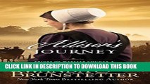 [PDF] Allison s Journey (Brides of Webster County Book 4) Full Online