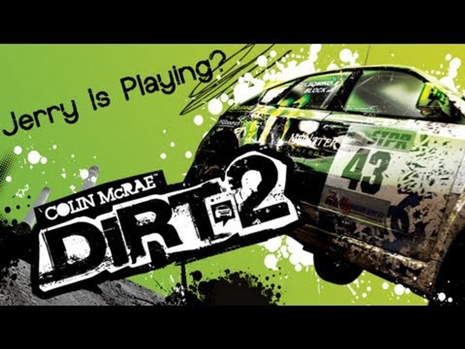 JerryHyotic Is Playing? : DiRT 2 - Demo