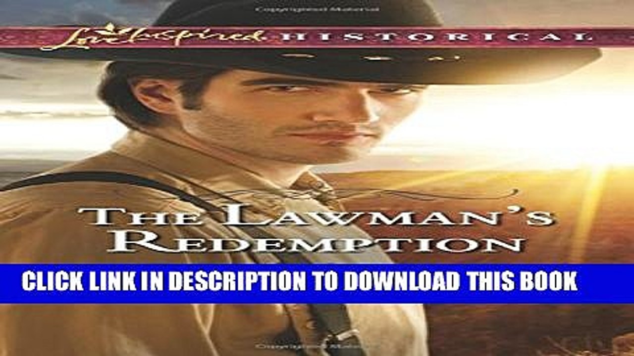 [PDF] The Lawman s Redemption (Love Inspired Historical) Popular Collection