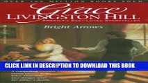 [PDF] Bright Arrows (Grace Livingston Hill) Full Collection