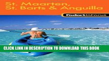 [Read PDF] Fodor s In Focus St. Maarten, St. Barths   Anguilla, 1st Edition (Travel Guide)