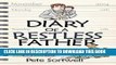 New Book The Diary Of A Restless Father: months 10-15 (The Diary Of A Father Book 4)