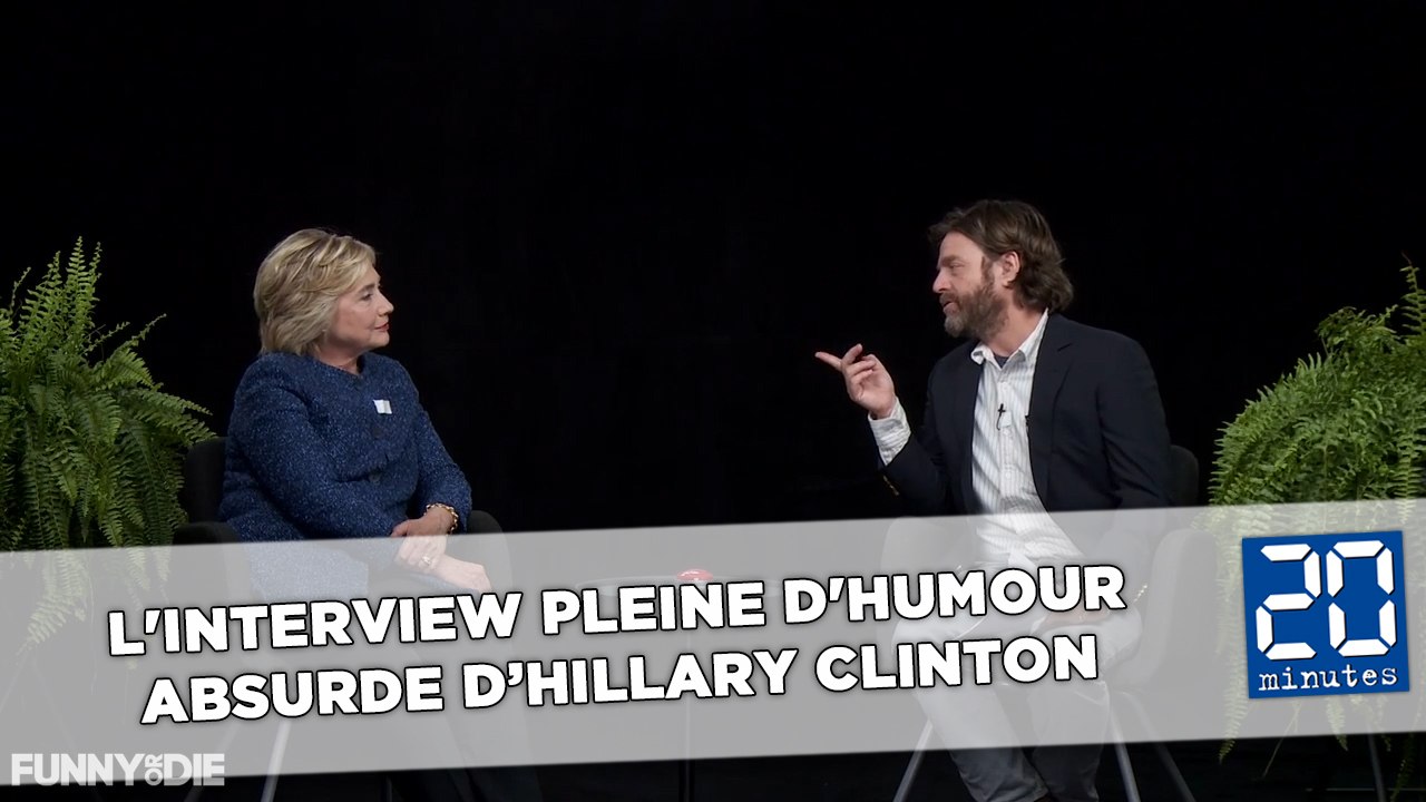 L'interview pleine d'humour absurde de Clinton par Zach Galifianakis