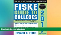 Big Deals  Fiske Guide to Colleges 2017  Best Seller Books Most Wanted