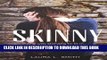 [PDF] Skinny: she was starving to fit in (False Reflections) (Volume 1) Popular Online
