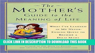 Collection Book Mother s Guide to the Meaning of Life: What I ve Learned in My Never-Ending Quest