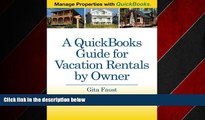 READ book  A QuickBooks Guide for Vacation Rentals by Owner: Manage Properties with QuickBooks