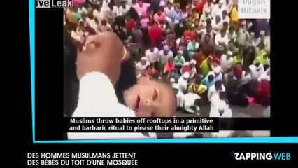Des hommes musulmans jettent des bébés du toit d'une mosquée (vidéo)