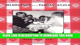 New Book Mikwright Family Style