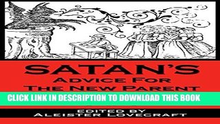 New Book Satan s Advice for the New Parent (Satan s Guides to Life Book 2)