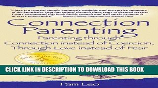 New Book Connection Parenting: Parenting Through Connection Instead of Coercion, Through Love