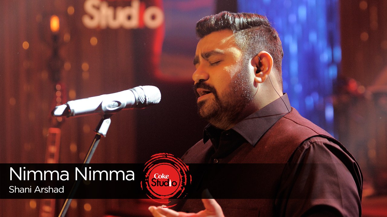Nimma Nimma, Shani Arshad, Season Finale, Coke Studio Season 9