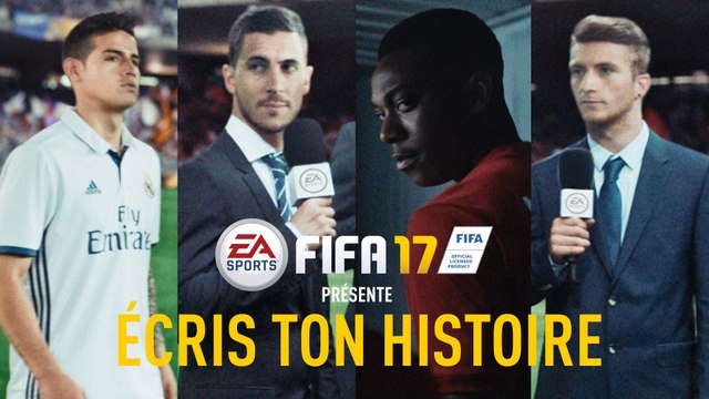 FIFA 17 - Pub TV Écris Ton Histoire [FR]