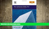 FREE DOWNLOAD  The Sarbanes-Oxley Act: costs, benefits and business impacts  DOWNLOAD ONLINE