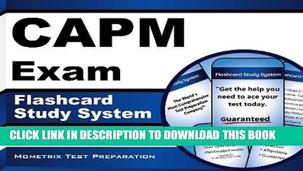 [Read PDF] CAPM Exam Flashcard Study System: CAPM Test Practice Questions   Review for the