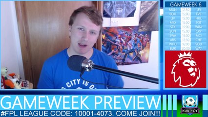 Gameweek 6 Preview! Fantasy Premier League 2016/17 Tips!