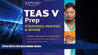Big Deals  Kaplan TEAS V Prep: Strategies, Practice   Review  Best Seller Books Most Wanted