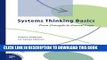 Collection Book Systems Thinking Basics: From Concepts to Causal Loops (Pegasus Workbook Series)