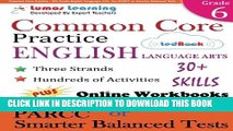 New Book Common Core Practice - 6th Grade English Language Arts: Workbooks to Prepare for the