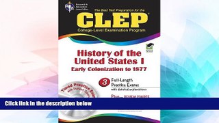 Big Deals  The CLEP History of the United States I w/CD (REA) - The Best Test Prep for the CLEP