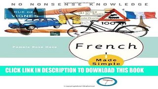 New Book French Made Simple: Learn to speak and understand French quickly and easily