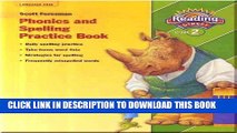 New Book Phonics and Spelling Practice Book, Reading Street, Grade 2