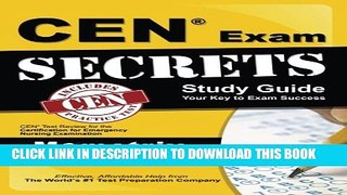 Collection Book CEN Exam Secrets Study Guide: CEN Test Review for the Certification for Emergency