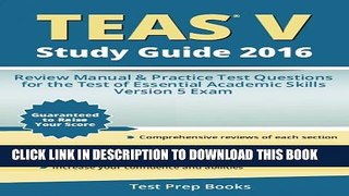 Collection Book TEAS V Study Guide 2016: Review Manual   Practice Test Questions for the TEAS
