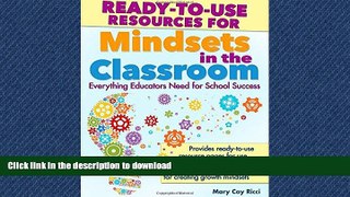 FAVORIT BOOK Ready-to-Use Resources for Mindsets in the Classroom: Everything Educators Need for