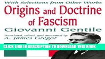 [PDF] Origins and Doctrine of Fascism: With Selections from Other Works [Online Books]