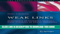 Collection Book Weak Links: The Universal Key to the Stability of Networks and Complex Systems