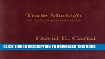 [PDF] The Book of American Trade Marks/6: The Annual of Trade Mark Design [Online Books]